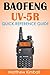 Baofeng - UV5R: Quick Refer...
