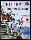 Plupp kommer till stan