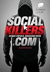Social Killers: A...