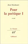 Pour la poétique I