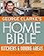 George Clarke's Home Bible:...