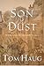 Son of Dust (Jackaby's Tale Book 1)