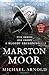 Marston Moor (Civil War Chronicles, #6)