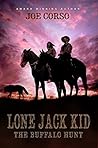 The Buffalo Hunt (Lone Jack Kid #3)