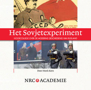 Het Sovjetexperiment: Hoorcollege over de moderne geschiedenis van Rusland