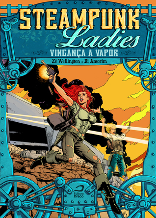 Vingança a Vapor (Steampunk Ladies, #1)