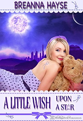A Little Wish Upon a Star (Kindle Edition)