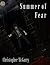 Summer of Fear - a murder-mystery thriller