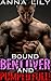 Bound, Bent Over & Pumped FULL!: Aggressive Men Bound and Filled Me Up (Intense Erotica Bundle Book 1)