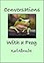 Conversations With a Frog
