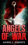 Angels of War (Angels of War Trilogy Book 1) Angels of War (Angels of War Trilogy Book 1)