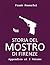 Storia del Mostro di Firenze - Appendice al I Volume (Italian Edition)