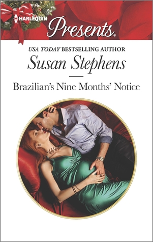 Brazilian's Nine Months' Notice (Hot Brazilian Nights! #3)