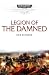 Legion of the Damned by Rob Sanders Legion of the Damned by Rob Sanders
