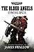 Blood Angels: The Omnibus (Blood Angels #1-2)