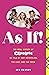 As If!: The Oral History of...