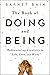 The Book of Doing and Being...