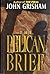 The Pelican Brief by John Grisham