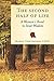 The Second Half of Life: A Woman's Road to Inner Wisdom