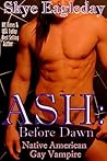 Ash: Before Dawn