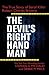 The Devil's Right-Hand Man:...