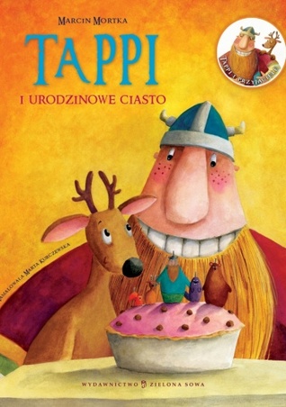 Tappi i urodzinowe ciasto (Tappi i przyjaciele, #1)