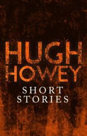 Hugh Howey Free Short Stories