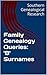 Family Genealogy Queries: 'B' Surnames (Southern Genealogical Research)