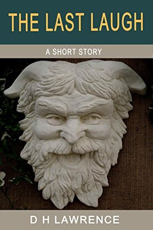 The Last Laugh (Kindle Edition)