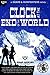 Clock at the End of the World (Gears & Gunfighters)