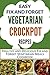 Easy Fix and Forget Vegetarian Crockpot Recipes