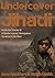 Undercover Jihadi by Anne Speckhard