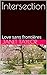 Intersection - Love sans fr...