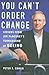 You Can't Order Change: Les...