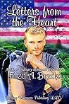 Letters From the Heart by Fred A. Brede