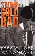 Stone Cold Bad (Stone Brothers, #1)