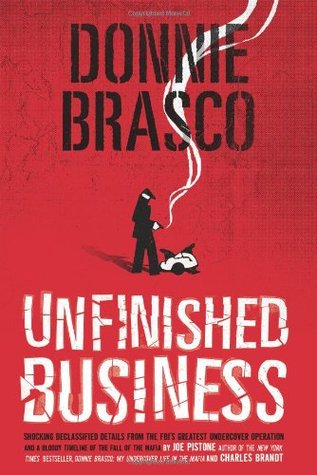 Donnie Brasco: Unfinished Business (Donnie Brasco #2)