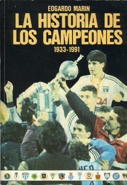 La historia de los campeones 1933-1991