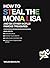How to Steal the Mona Lisa:...