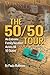 The 50/50 Tour: An Extreme Family Vacation Across All 50 States