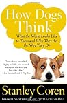 How Dogs Think: W...