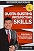 Quota-Busting Prospecting Skills: Strategies to Make Prospecting Fun & Profitable (How to Master the Art of Selling Book 3)