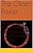 The Okten Power: Practices of Power in Native American and Tribal Culture Sorcery