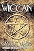 Wicca: Wiccan Candle Magic: Witchcraft for the Solitary Practitioner