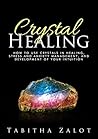 Crystal Healing: ...