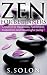 Zen for Beginners: Lessons for Happiness, Fulfillment, Inspiration and Meaningful Living!