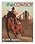 The cowboy by Ron Tyler