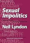 Sexual Impolitics...