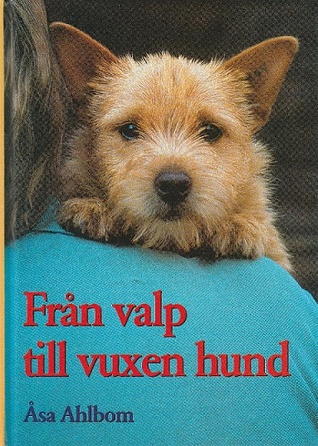 Från valp till vuxen hund (Hardcover)