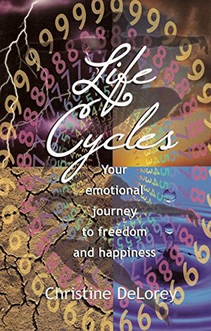LIFE CYCLES: Your Emotional Journey To Freedom And Happiness (Kindle Edition)